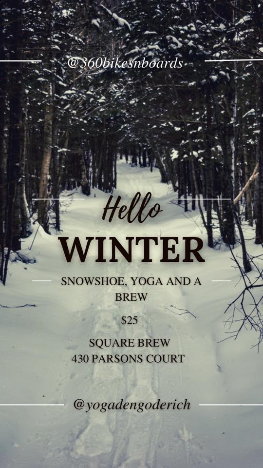 Snowshoe, yoga and a brew expedition